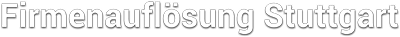 Firmenauflösung Stuttgart Logo